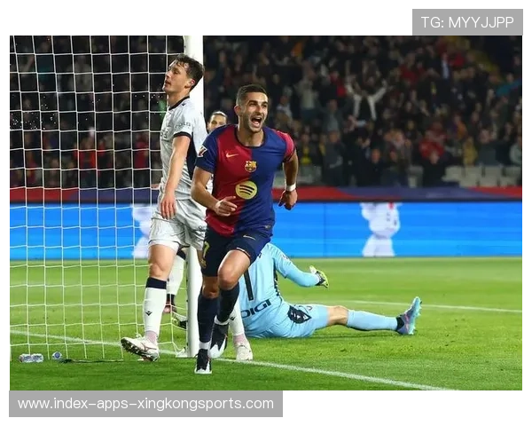 费兰托雷斯快速高速内切直面防线,巴萨攻势再提升 费兰托雷斯快速高速内切直面防线,巴萨攻势再提升